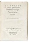 GUIDI, GUIDO, translator. Chirurgia è Graeco in Latinum conversa, Vido Vidio Florentino interprete.  1544